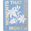 Foto album MOMENTS THAT MATTER THE MOST, modra, Printworks